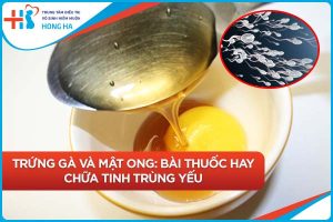 Chữa tinh trùng yếu bằng Đông y: Tỷ lệ thành công 70%