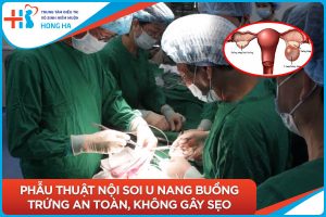 Chăm sóc sau mổ u nang buồng trứng: Kinh nghiệm 90% phục hồi nhanh
