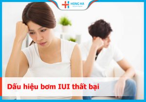 Bơm IUI thất bại: Dấu hiệu, Nguyên nhân & cách Khắc phục triệt để