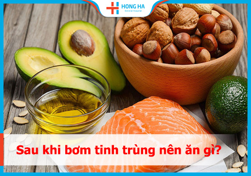 sau khi bơm tinh trùng ăn gì