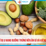 Chế độ ăn uống lành mạnh cho người bị u nang buồng trứng