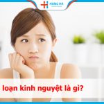 Hiểu rõ về rối loạn kinh nguyệt: Nguyên nhân và cách phòng ngừa hiệu quả