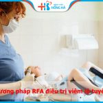 RFA – Phương pháp điều trị hiệu quả viêm lộ tuyến, thành công 90%