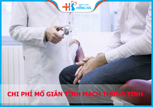 Báo giá chính xác phẫu thuật mổ tĩnh mạch thừng tinh tại bệnh viện uy tín