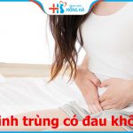 Phương pháp bơm tinh trùng có đau không? Đau trong bao lâu?