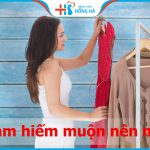 Đi khám hiếm muộn nên mặc gì? Những lưu ý chị em cần biết