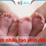 Thụ tinh nhân tạo sinh đôi nguy hiểm không? những điều mẹ bầu cần lưu ý