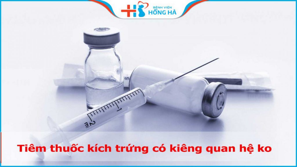 Tiêm thuốc kích trứng có kiêng quan hệ không? Nên kiêng trong bao lâu