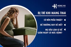 Bệnh trĩ ở phụ nữ mang thai: Nguyên nhân và biểu hiện