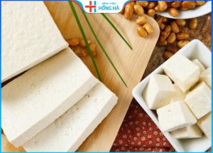 Cắt mí có được ăn đậu phụ không – Các lưu ý cần biết khi ăn